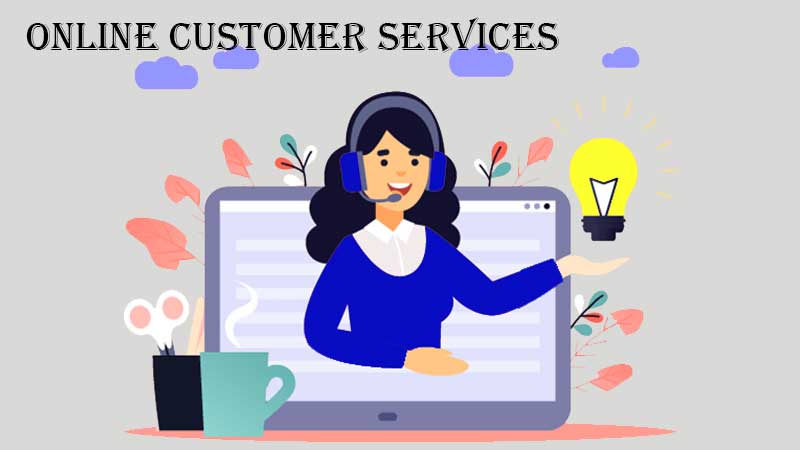 Online Customer Services