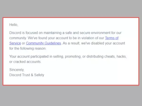 Discord sends this email if Discord bans users or disables accounts when they violate its terms and services 
