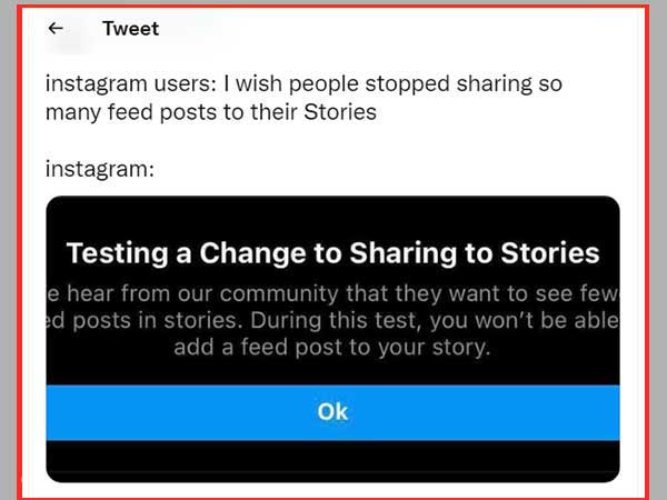 The notification on Twitter comes with a ‘Testing a change to Sharing to Stories’ message