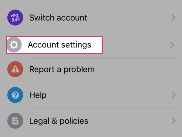 Tap on the ‘Account Settings’ option from the profile menu that appears.