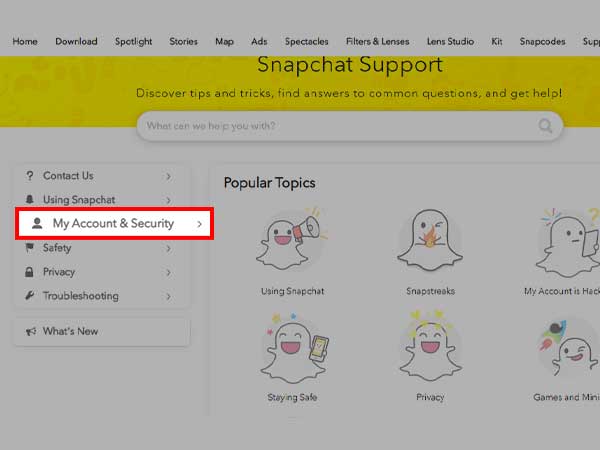 On Snapchat’s Support page, click on ‘My Account and Security’ section.