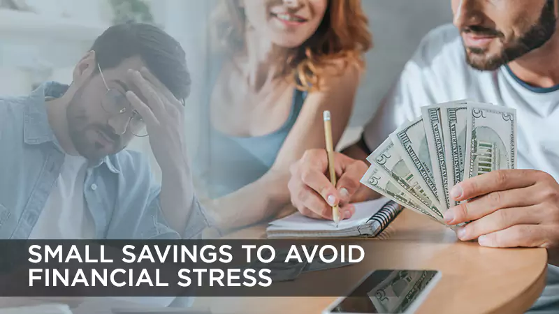 Avoid Financial Stress Tomorrow
