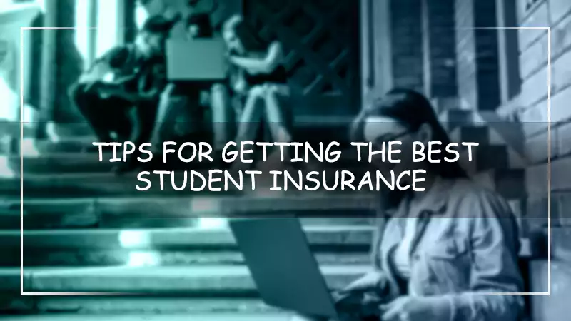 Getting Student Insurance