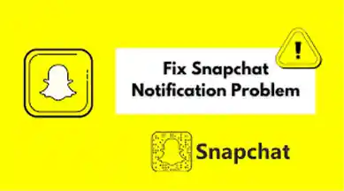 Fix Snapchat notification problem