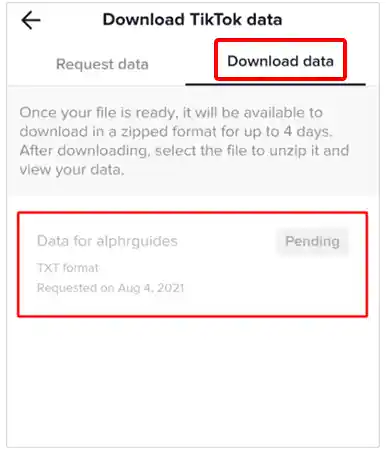 Tap on the ‘Download Data’ tab to view the status of your request.