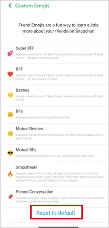 Tap ‘Reset to default’ to Customize Your Friend Emojis.
