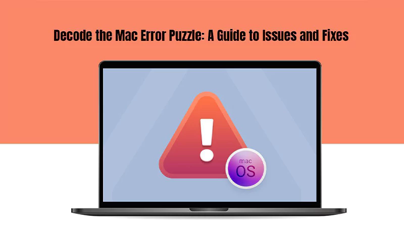Decode the Mac Error puzzle