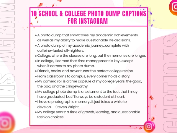 School & College Photo Dump Captions for Instagram