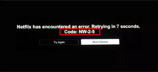 Netflix Error Code NW 2 5