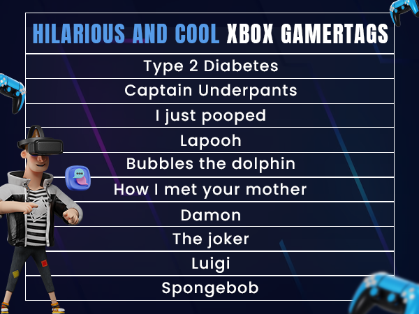 Hilarious and Cool Xbox Names