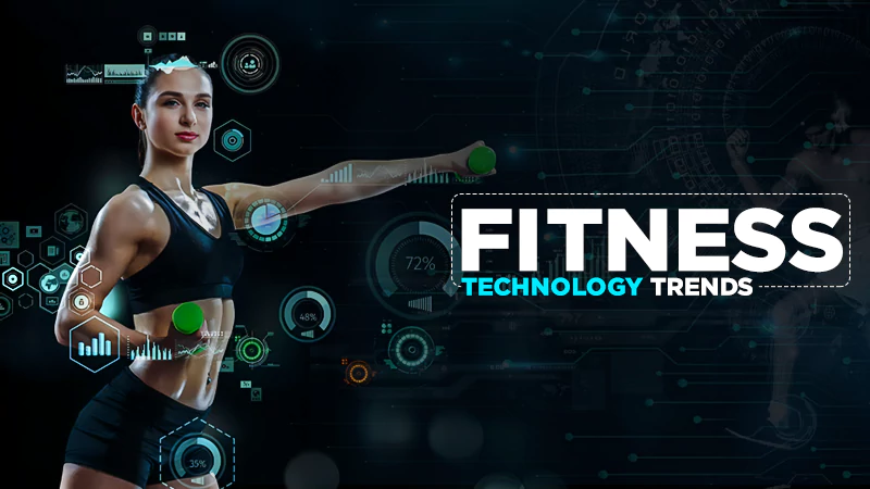 fitness technology trends