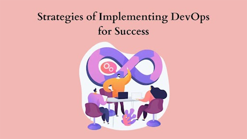 Implementing DevOps for Success